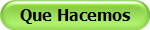 Que Hacemos